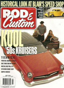 ROD & CUSTOM 2000 JULY - BLAIR's SPEED SHOP, 389 REBUILD, TILT STEERING WHEEL